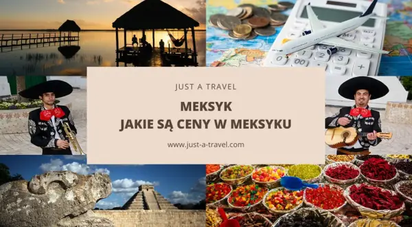 Kolorowe zdjęcia Meksyku: piramida, mariachi, zachód słońca, słodycze i kalkulator z samolotem. Dowiedz się, jakie są ceny w Meksyku.